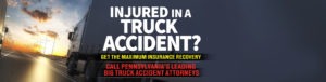 Pennsylvania Truck Accident Lawyers